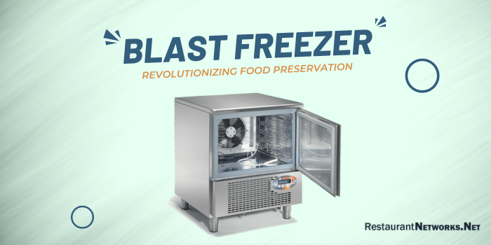 Blast Freezers